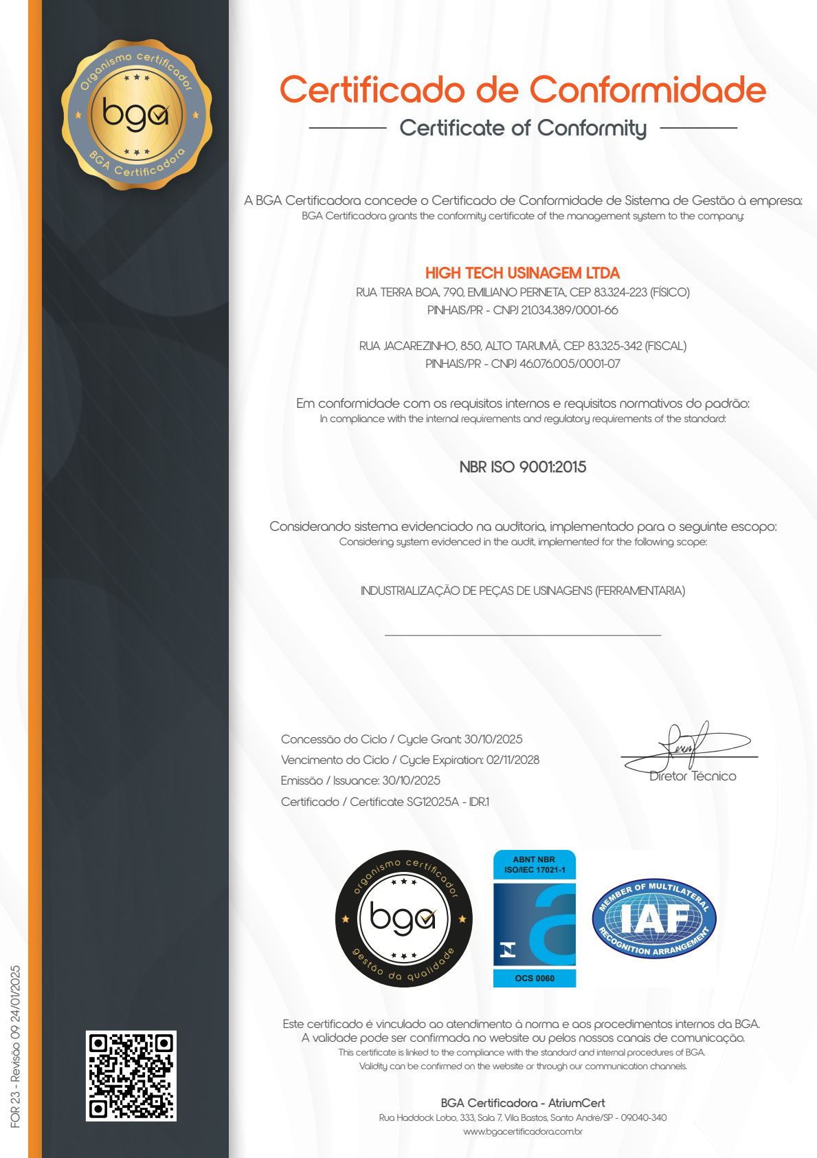 Prévia do certificado de conformidade ISO 9001:2015 da Hightech, registro SG12025A. O documento original está disponível nos botões acima.